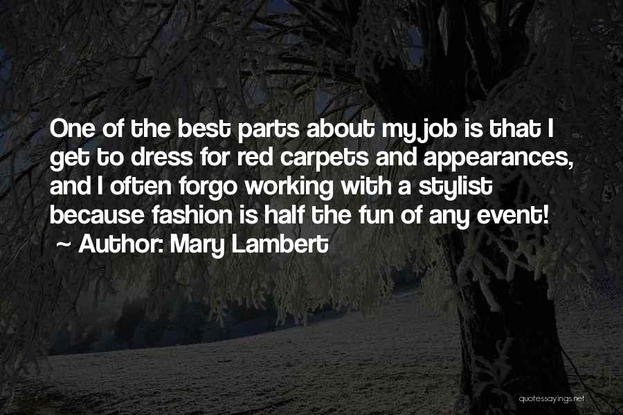 Mary Lambert Quotes 791162