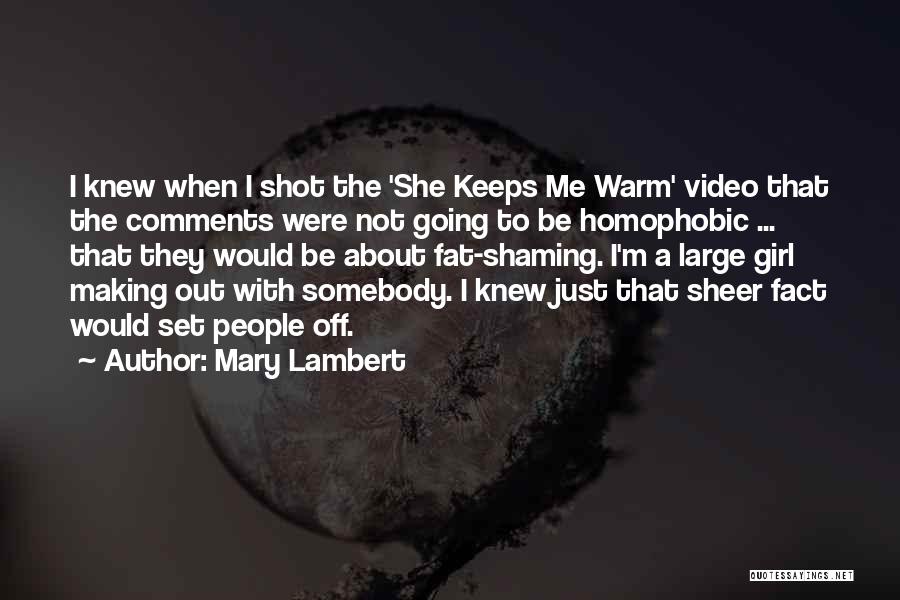 Mary Lambert Quotes 829388