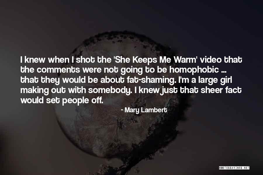 Mary Lambert Quotes 829388 Mary Lambert Quotes 829388