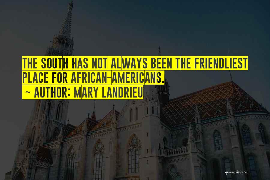 Mary Landrieu Quotes 1510142