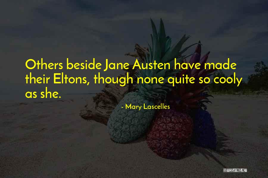 Mary Lascelles Quotes 507345