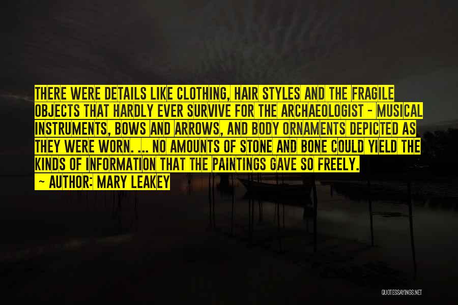 Mary Leakey Quotes 1573290