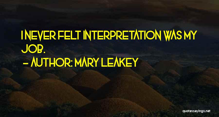 Mary Leakey Quotes 424248