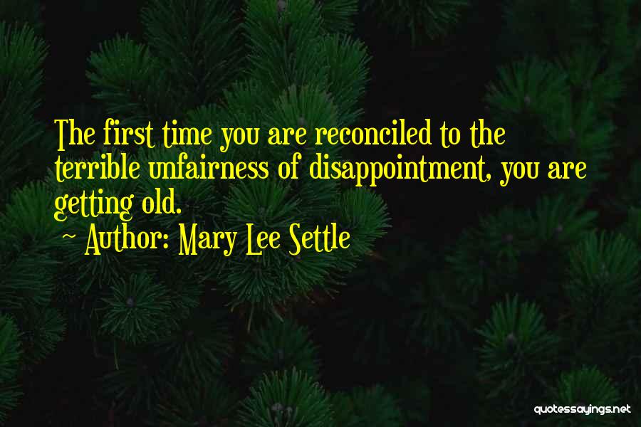 Mary Lee Settle Quotes 1924940