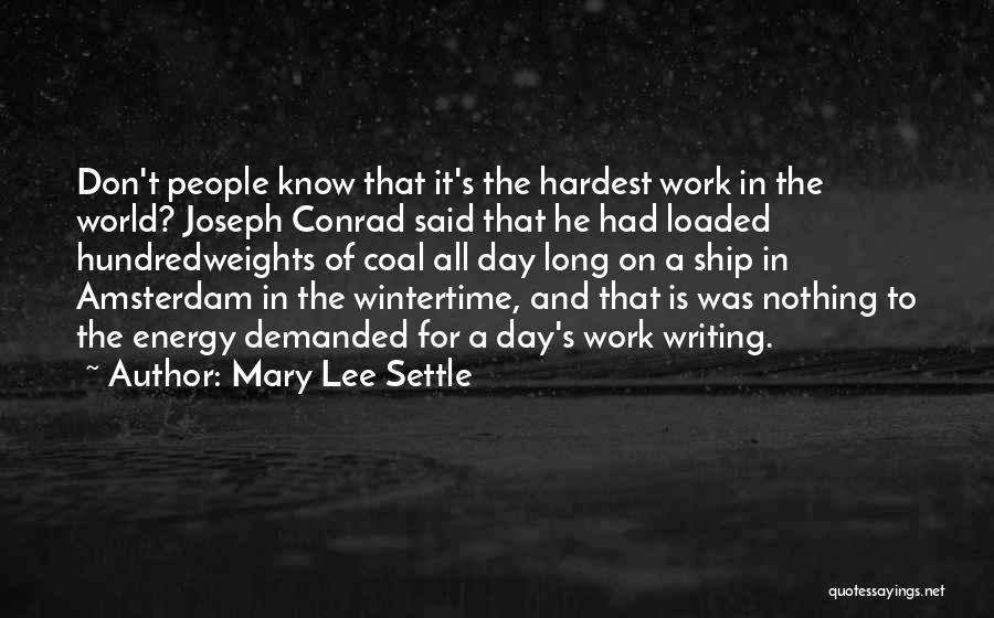 Mary Lee Settle Quotes 790801