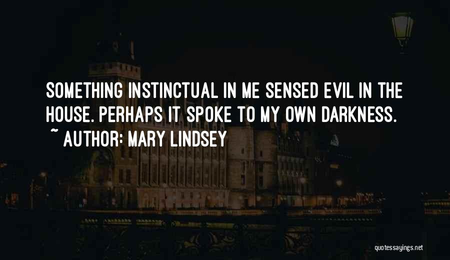 Mary Lindsey Quotes 1561904