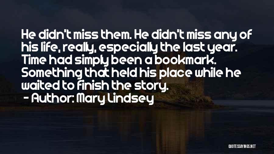 Mary Lindsey Quotes 1570596