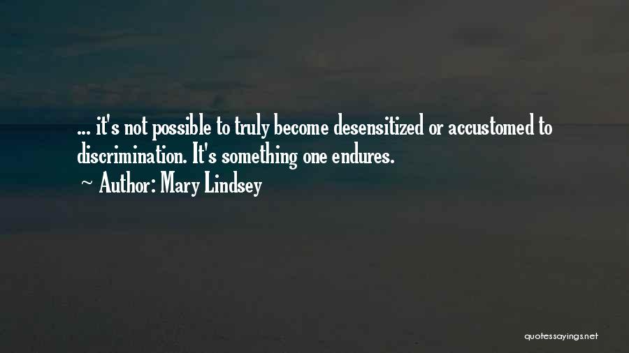 Mary Lindsey Quotes 2209488