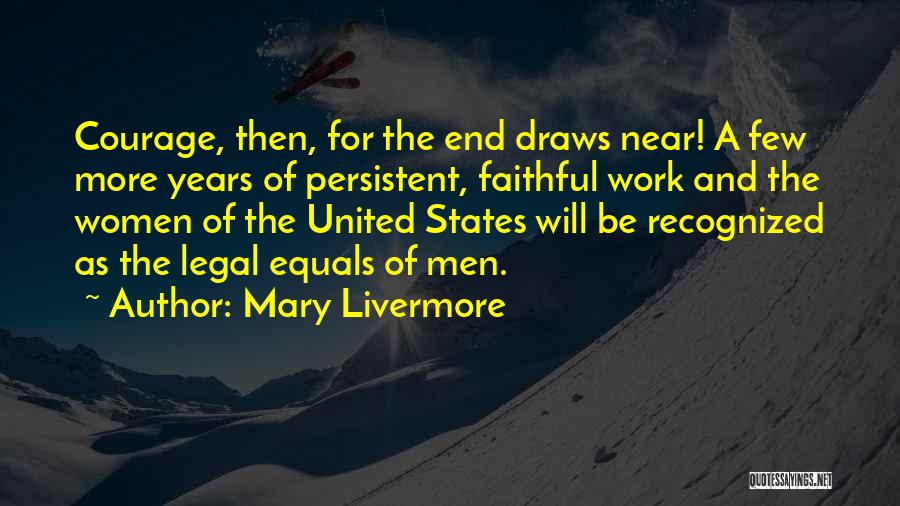 Mary Livermore Quotes 2225402