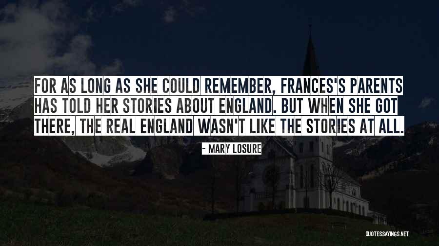 Mary Losure Quotes 1363337