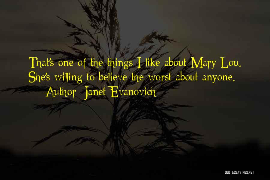 Mary Lou Quotes By Janet Evanovich