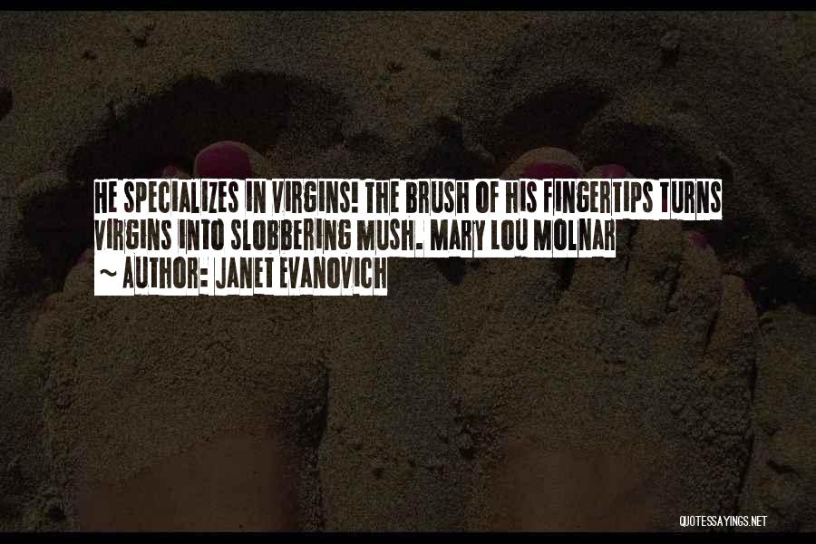 Mary Lou Quotes By Janet Evanovich
