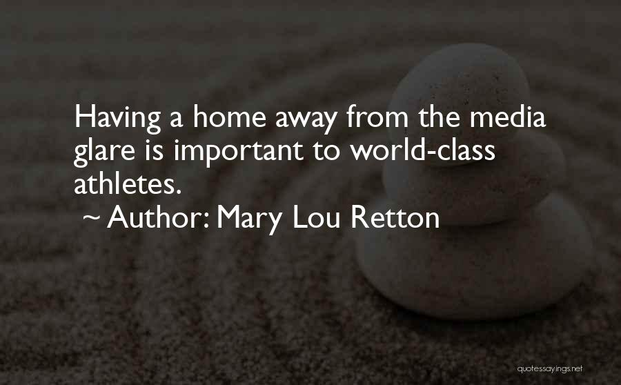 Mary Lou Quotes By Mary Lou Retton Mary Lou Quotes By Mary Lou Retton