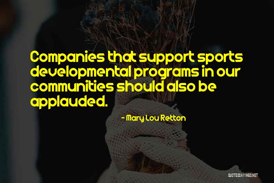 Mary Lou Quotes By Mary Lou Retton Mary Lou Quotes By Mary Lou Retton