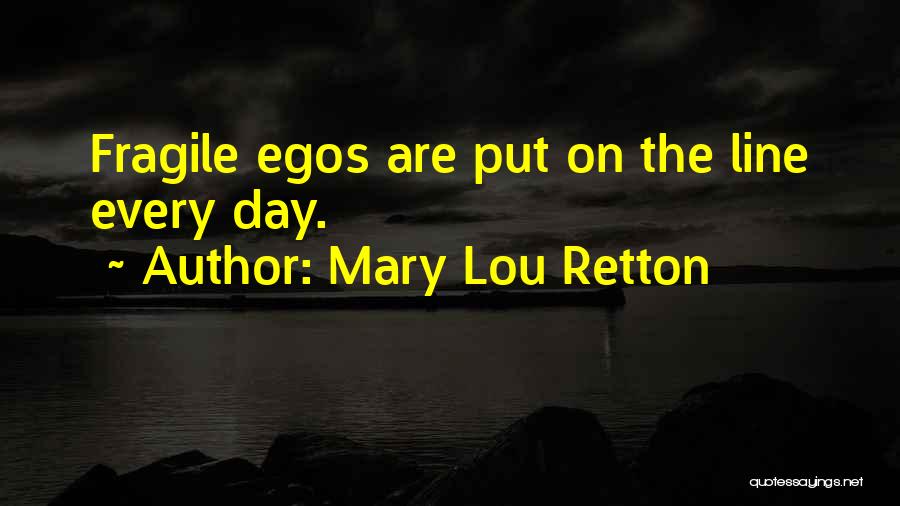 Mary Lou Quotes By Mary Lou Retton