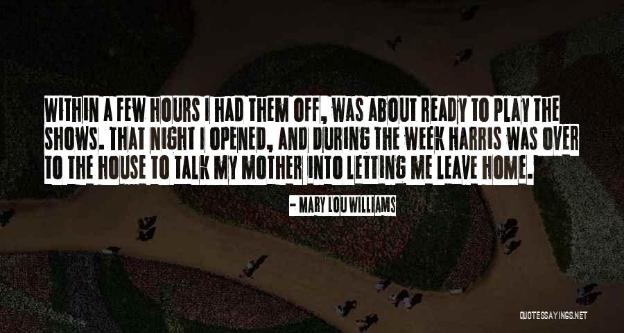 Mary Lou Quotes By Mary Lou Williams