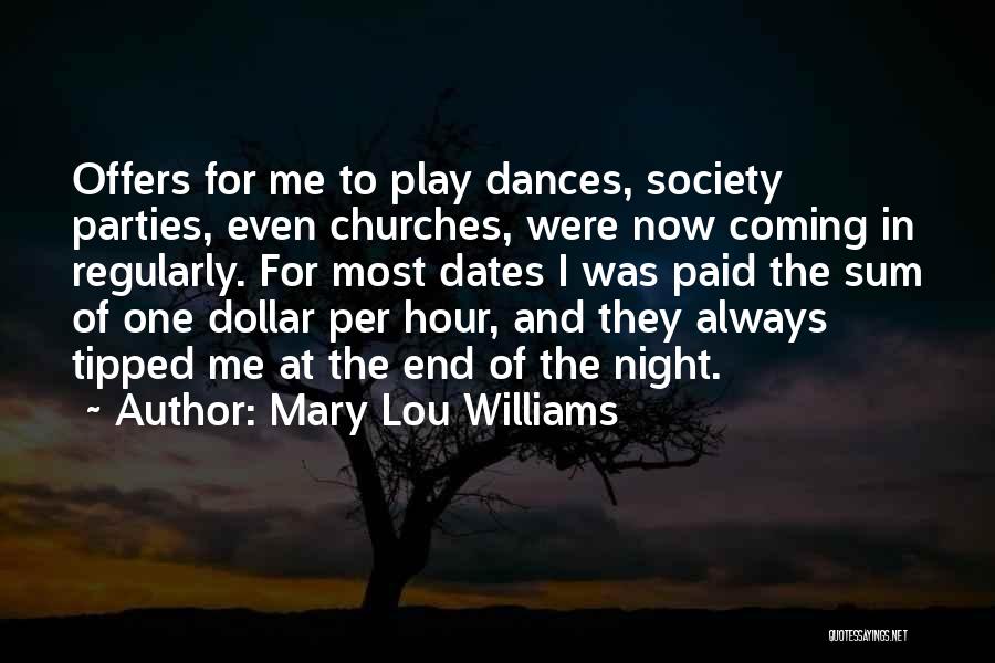 Mary Lou Quotes By Mary Lou Williams