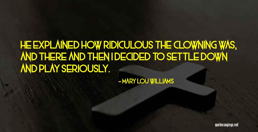 Mary Lou Williams Quotes 1575072