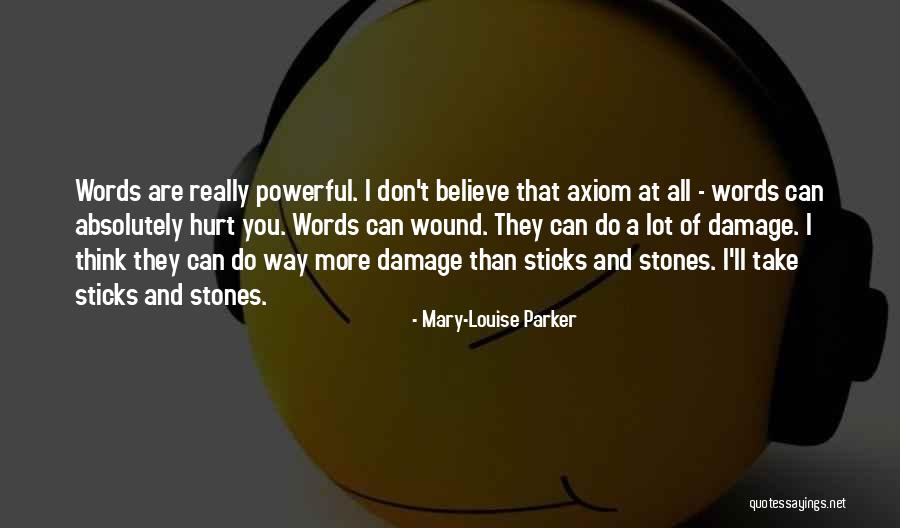 Mary-Louise Parker Quotes 2134689