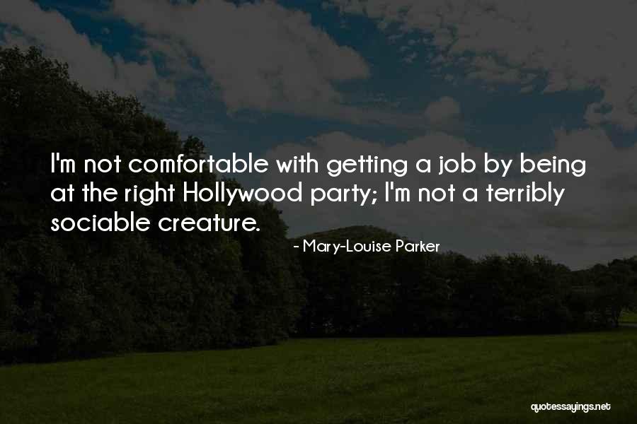 Mary-Louise Parker Quotes 2185975