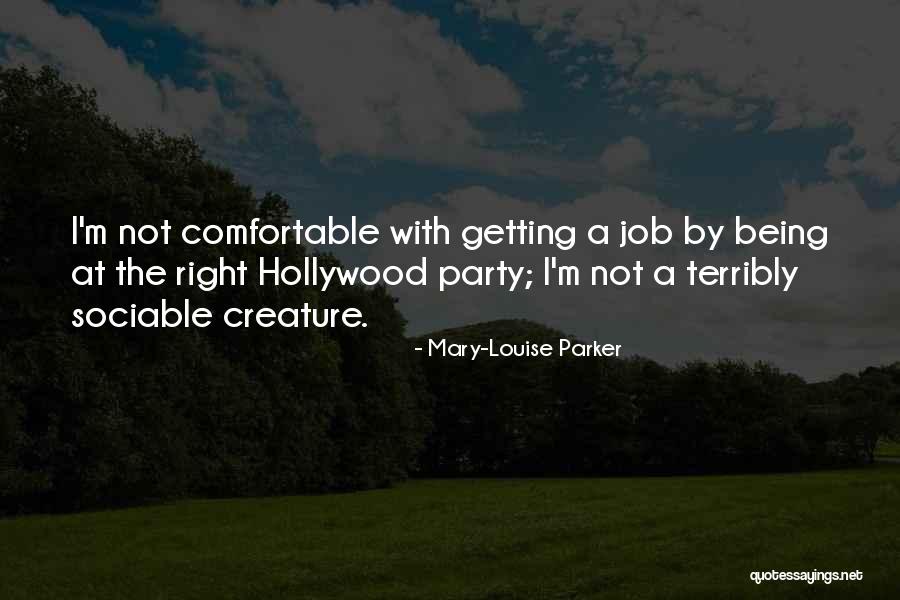 Mary-Louise Parker Quotes 2185975