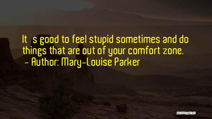 Mary-Louise Parker Quotes 442054