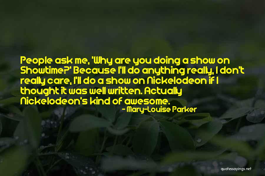 Mary-Louise Parker Quotes 454684