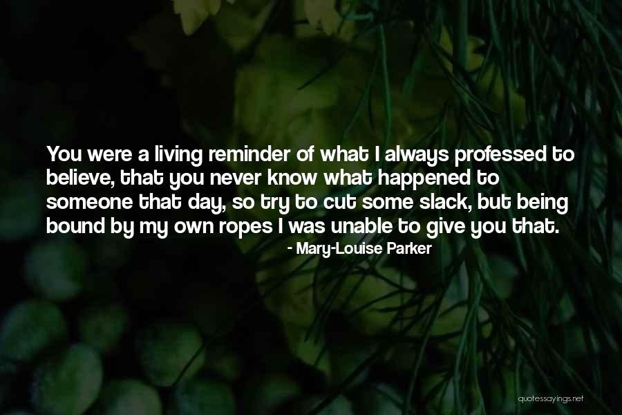 Mary-Louise Parker Quotes 709757