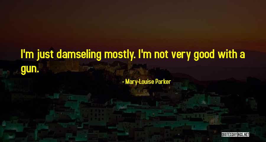 Mary-Louise Parker Quotes 949622