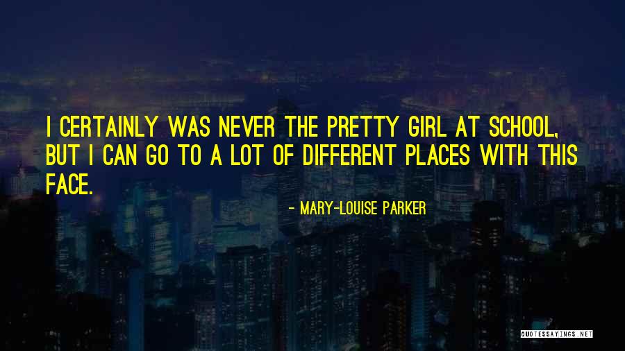 Mary Louise Quotes By Mary-Louise Parker Mary Louise Quotes By Mary-Louise Parker