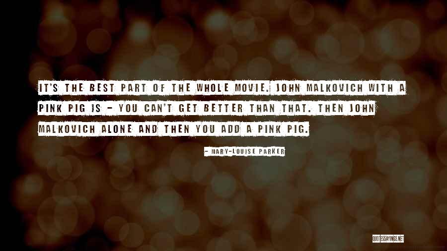 Mary Louise Quotes By Mary-Louise Parker Mary Louise Quotes By Mary-Louise Parker