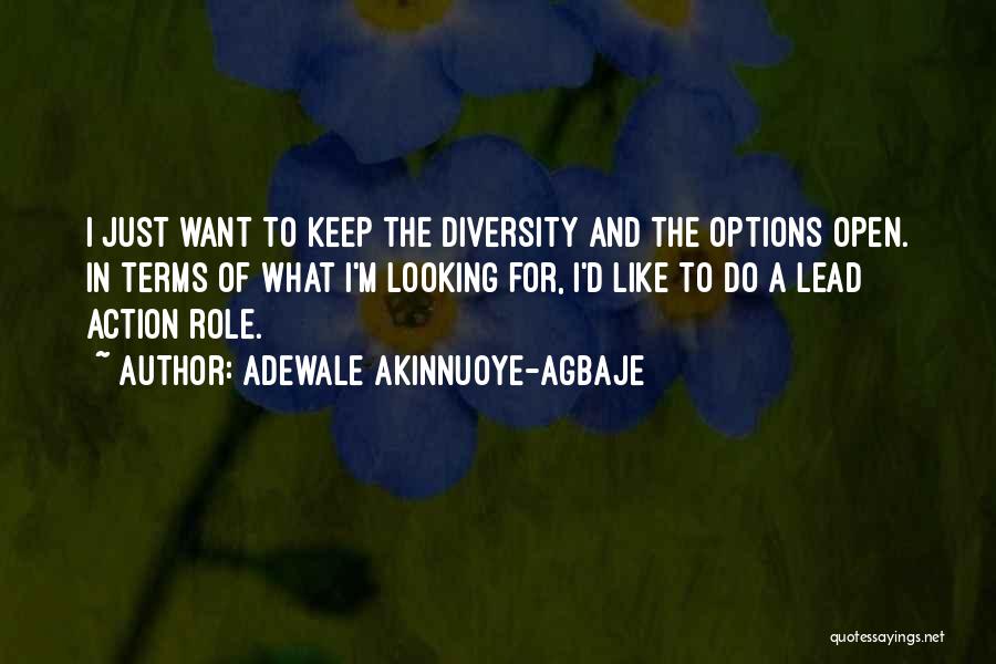Mary Lucy Cartwright Quotes By Adewale Akinnuoye-Agbaje