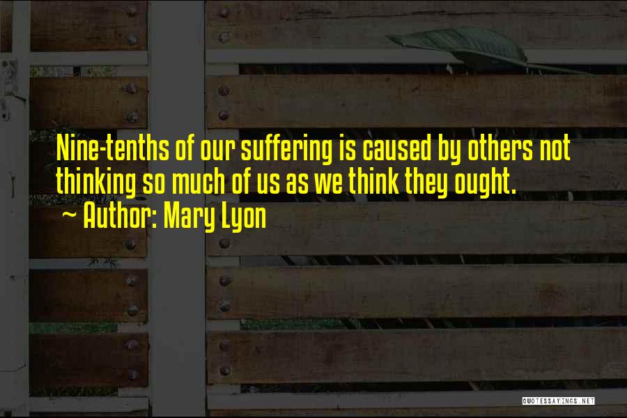 Mary Lyon Quotes 472803