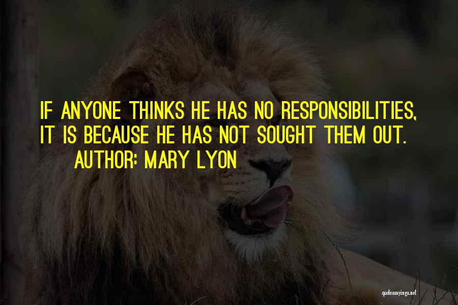 Mary Lyon Quotes 872473