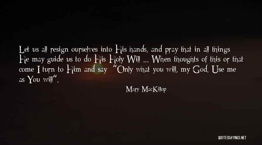 Mary MacKillop Quotes 1809578 Mary MacKillop Quotes 1809578
