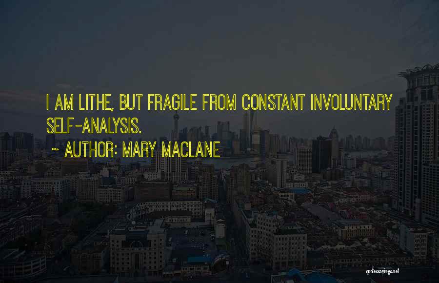 Mary MacLane Quotes 1087322