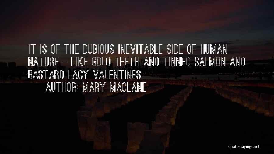 Mary MacLane Quotes 1141037