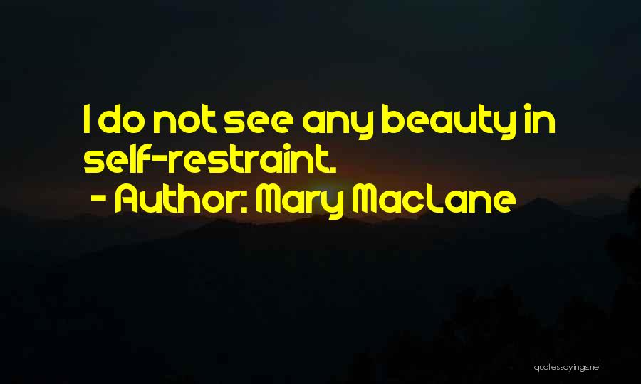 Mary MacLane Quotes 1204744