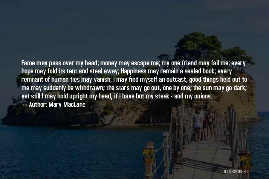 Mary MacLane Quotes 1246461