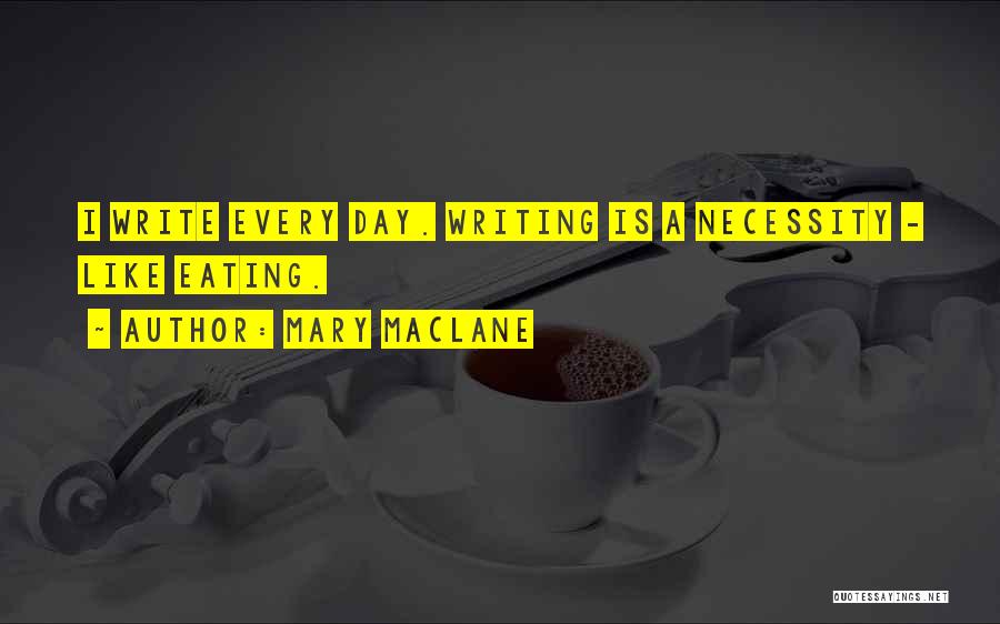 Mary MacLane Quotes 1388290