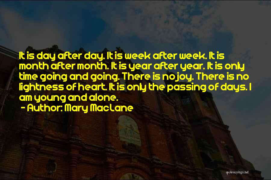 Mary MacLane Quotes 1408082