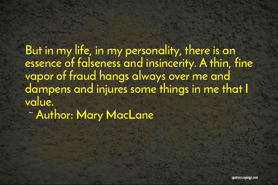 Mary MacLane Quotes 1483182