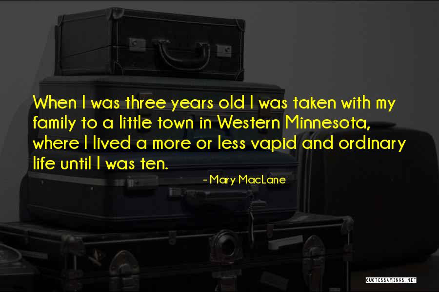 Mary MacLane Quotes 1614808