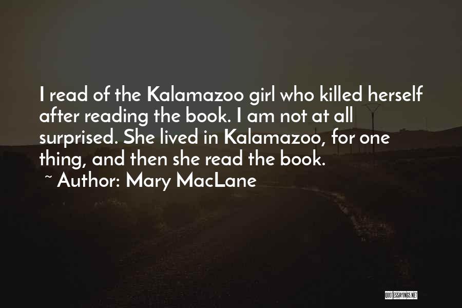 Mary MacLane Quotes 1806135