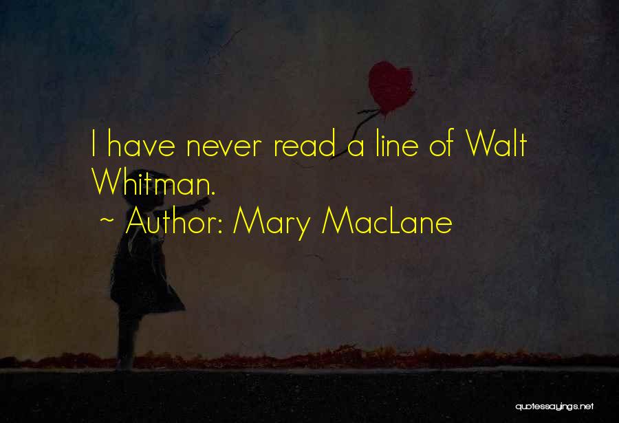 Mary MacLane Quotes 2057418