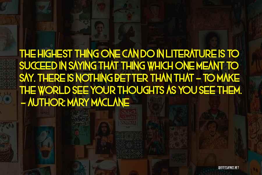 Mary MacLane Quotes 396828