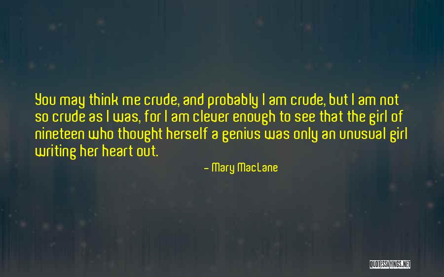 Mary MacLane Quotes 988850