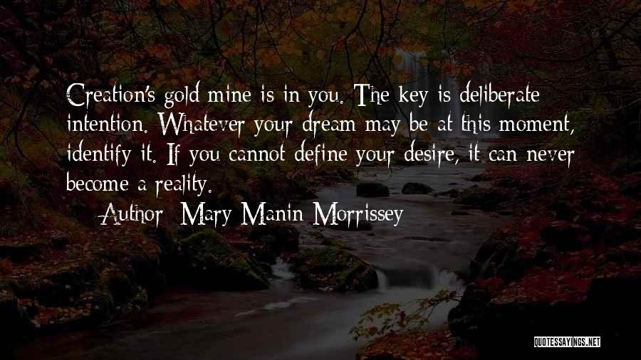 Mary Manin Morrissey Quotes 401403