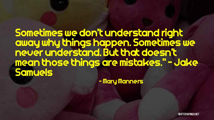 Mary Manners Quotes 1620572 Mary Manners Quotes 1620572
