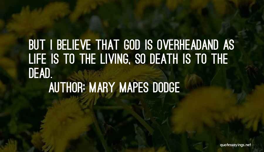Mary Mapes Dodge Quotes 1469456